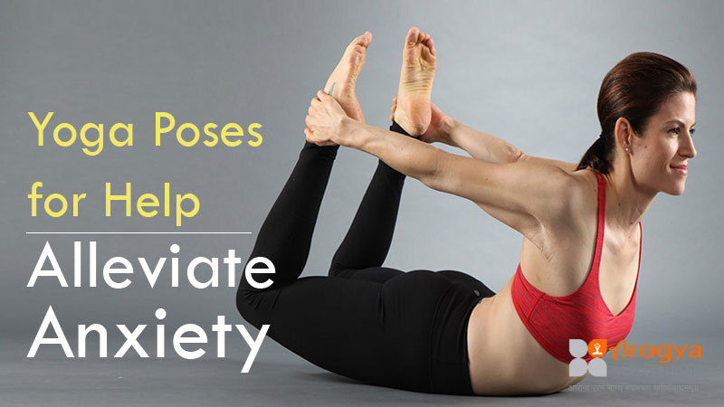 5 Yoga Poses To Ease Stress & Anxiety