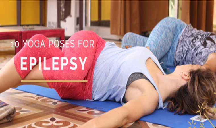 Yoga Poses For Epilepsy
