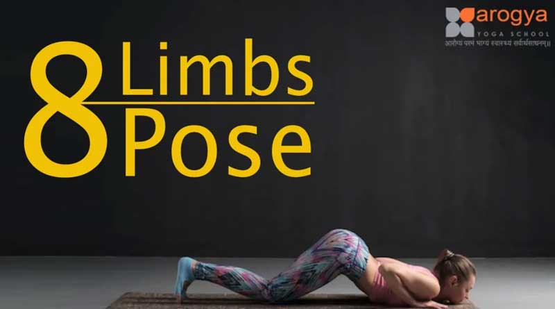 8 Limbed Yoga Pose - Ashtanga Namaskar asana