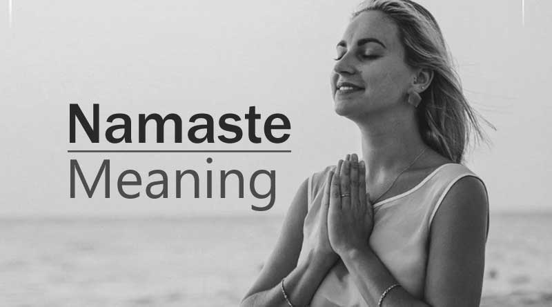 Namaste Meaning