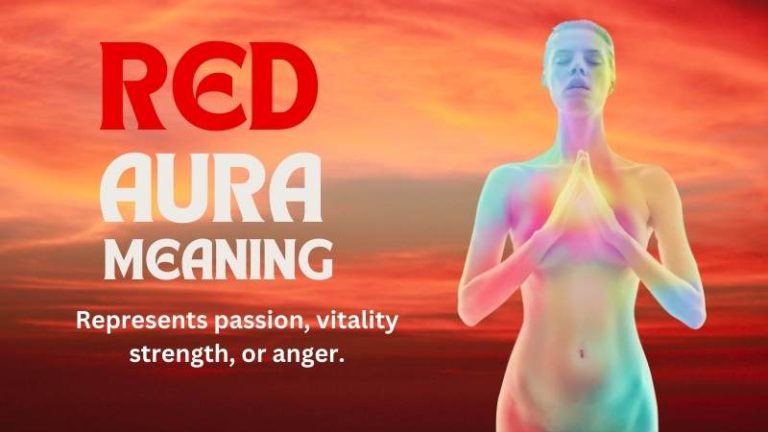 Red aura meaning