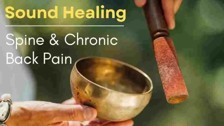 Sound Healing For chronic back pain