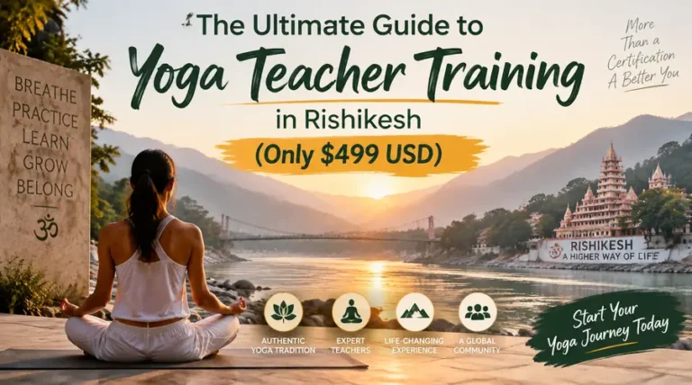 Yoga Teacher Training in Rishikesh Only $499 USD